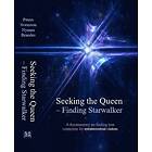 Seeking the Queen – Finding Starwalker : A documentary on finding true contactees for extraterrestrial visitors