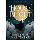 The Threadmender Chronicles House of Blight