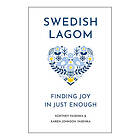 Swedish Lagom (inbunden, eng)