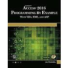 Microsoft Access 2016 Programming By Example
