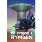 En droppe i Rymden