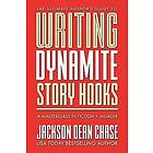 Writing Dynamite Story Hooks