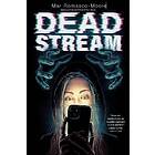 Deadstream