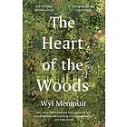 The Heart of the Woods