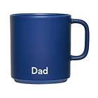 Design Letters VIP favoritkopp med handtag 25 cl Dad