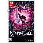 NeverAwake (Switch)