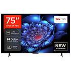 TCL 75P6K-UKX7 75" Smart 4K UHD HDR DLED TV