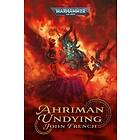 Ahriman: Undying
