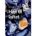 Højt til loftet