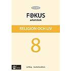 SOL 4000 Religion och liv 8 Fokus Arbetsbok