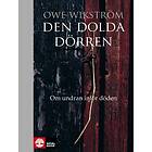 Den dolda dörren: Om undran inför döden