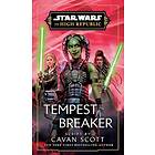 Star Wars: Tempest Breaker (the High Republic)