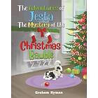 The Adventures of Jesta The Mystery of the Christmas Bauble (häftad, eng)