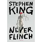 Never Flinch