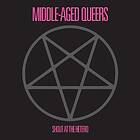 MiddleAged Queers Shout At The Hetero LP/Vinyl