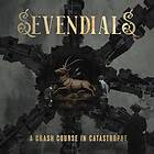 Sevendials A Crash Course In Catastrophe LP/Vinyl