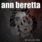 Ann Beretta Old Scars, New Blood LP/Vinyl