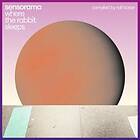 Sensorama Where The Rabbit Sleeps (Compiled by Ralf Köster) LP/Vinyl