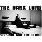 Virginia And The Flood The Dark Lord LP/Vinyl