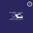Robert Miles Dreamland: Deluxe Edition LP/Vinyl