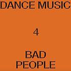 Hieroglyphic Being Dance Music 4 Bad People LP/Vinyl