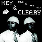 Key & Cleary Love Is The Way LP/Vinyl