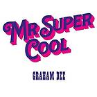 Graham Dee Mr. Super Cool LP/Vinyl