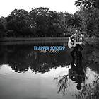 Trapper Schoepp Siren Songs LP/Vinyl