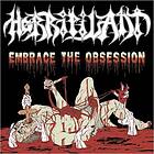 Horripilant Embrace The Obsession LP/Vinyl