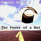 Gunnar Bob Madsen Power Of A Hat CD
