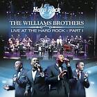 The Sensational Williams Brothers Live At The Hard Rock Pt. 1 CD