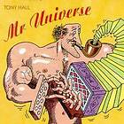 Tony Hall Mr Universe CD