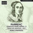 Maria Stratigou Farrenc: Complete Piano Works, Vol. 2 Theme and varioations Part