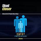 Skud Closer CD