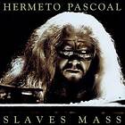 Hermeto Pascoal Slaves Mass CD