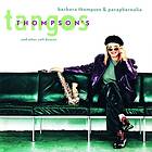Barbara Thompson Thompson's Tangos And Other Soft Dances CD