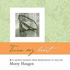 Marty Haugen Turn My Heart CD