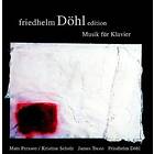 Dohl, Persson, Scholz, Tocco Musik Fur Klavier 2 CD