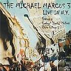 The Michael Marcus 3 Live In N.Y. CD