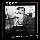 S.Y.P.H. Pure Freude Singles 1979+1981 CD