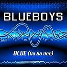 The Blue Boys Blue (da Ba Dee) CD