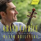Maxim Brilinsky Ernst & Wieniawski Grand Caprice CD