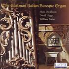 Eastman Italian Baroque Organ Eastman Italian Baroque Organ CD
