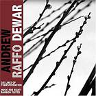 Andrew Raffo Dewar Six Lines Of Transformation Music For Eight CD