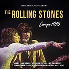 The Rolling Stones Europe 1973 (Radio Broadcast Recording) CD