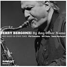 Jerry Bergonzi By Any Other Name CD