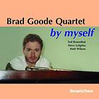 Brad Goode By Myself CD