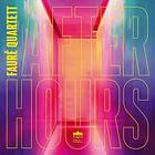 Faure Quartett After Hours CD