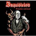 Inquisicion Preacher & Lust CD