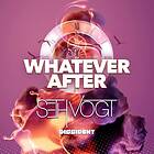 Seth Vogt Whatever After CD